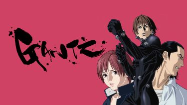 【アニメ】GANTZ ～the first stage～（2004 / NF：全13話）　⇒　くそつまらん